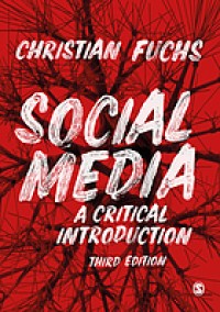 Image of Social media : a critical introduction. Third Edition