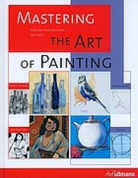 Image of Mastering the art of painting