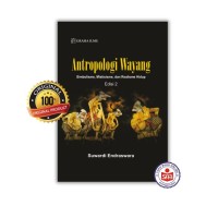 Image of Antropologi Wayang: Simbolisme, Mistisisme, dan Realisme Hidup. Edisi Kedua