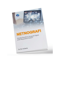 Image of Netnografi: metode penelitian etnografi digital pada masyarakat modern
