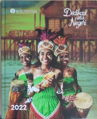 Image of Buku Laporan Tahunan PSBI Tahun 2022: Dedikasi untuk Negeri
