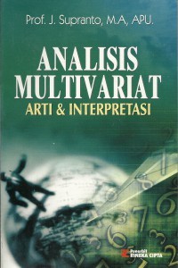 Image of Analisis Multivariat : Arti dan Interpretasi