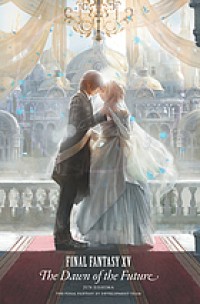 Image of Final fantasy XV : dawn of the future