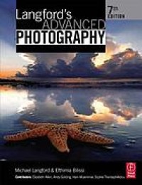 Image of Langford's advanced photography: the guide for aspiring photographers. Seventh Edition