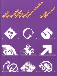 Image of Notes on graphic design and visual communication