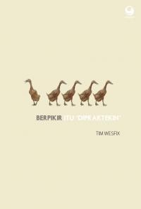 Image of Berpikir Itu Dipraktekin