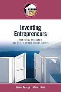 Image of Inventing Entrepreneurs : Technology Innovators and Their Enterpreneurial Journey
