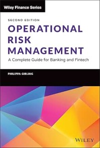 Image of Operational risk management : a complete guide for banking and fintech. Second Edition