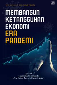 Image of Membangun Ketangguhan Ekonomi Era Pandemi