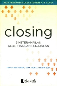 Image of Closing: 5 keterampilan keberhasilan penjualan