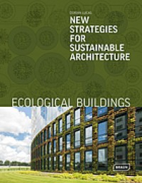 Image of Ecological buildings : new strategies for sustainable architecture