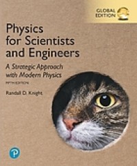 Image of Physics for scientists and engineers : a strategic approach with modern physics. Fifth Global Edition