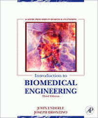 Image of Introduction to biomedical engineering. Third Edition