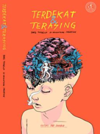 Image of Terdekat & Terasing: yang terselip di belantara ingatan