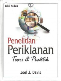 Image of Penelitian periklanan : teori dan praktik, edisi kedua