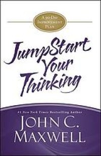 Image of JumpStart your thinking : a 90-day improvement plan