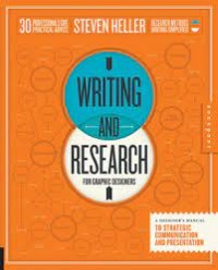 Image of Writing and Research for Graphic Designers : a Designer's Manual to Strategic Communication and Presentation
