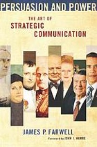 Image of Persuasion and power : the art of strategic communication