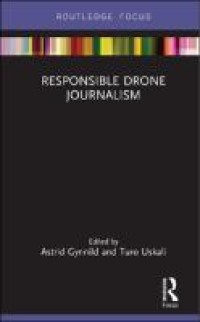 Image of Responsible Drone Journalism