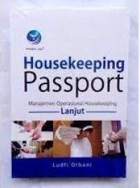 Image of Housekeeping Passport: Manajemen Operasional Housekeeping Lanjut