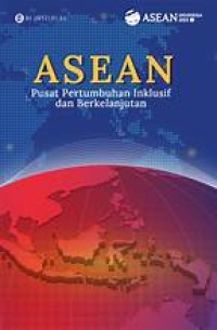 Image of ASEAN Pusat Pertumbuhan Inklusif dan Berkelanjutan