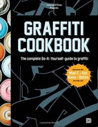 Image of Graffiti book: the complete do-it-yourself-guide to graffiti