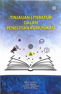 Image of Tinjauan literatur dalam penelitian komunikasi