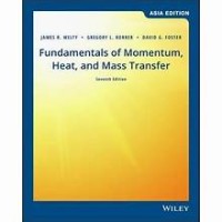 Image of Supplementary Problems for Fundamentals of Momentum, Heat, and Mass Transfer. Seventh Asia Edition