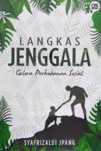 Image of Langkas Jenggala : Gelora Perhutanan Sosial