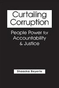 Image of Curtailing corruption : people power for accountability and justice