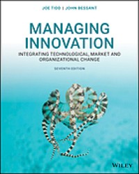 Image of Managing innovation : integrating technological, market and organizational change. Seventh Edition