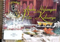 Image of Seri Pesona Rasa: Aneka Hidangan Pesta Keluarga