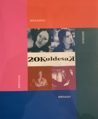 Image of 20Kuldesak: berjejaring, bergerak, bersiasat, berontak