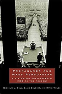 Image of Propaganda and mass persuasion : a historical encyclopedia, 1500 to the present