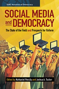 Image of Social media and democracy : the state of the field, prospects for reform