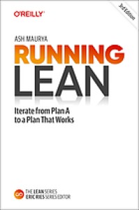 Image of Running lean : iterate from plan A to a plan that works. Third Edition.