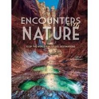 Image of Encounters with nature: 53 of the world's must-see destinations