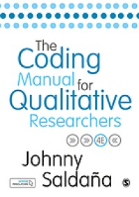 Image of The coding manual for qualitative researchers. Fourth Edition