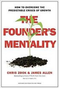 Image of The founder's mentality : how to overcome the predictable crises of growth