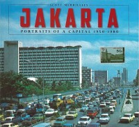 Image of Jakarta portraits of a capital 1950 - 1980