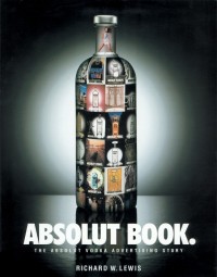 Image of Absolut book : the Absolut Vodka advertising story