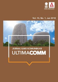Image of Ultima Comm : Jurnal Ilmu Komunikasi vol. 10, no. 1, Jun 2018