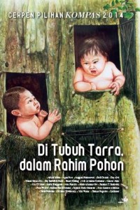 Image of Di Tubuh Tarra Dalam Rahim Pohon