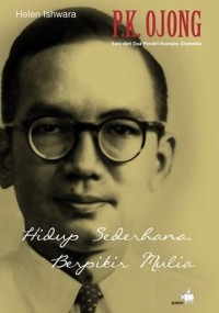 Image of Hidup sederhana berpikir mulia :P.K. Ojong