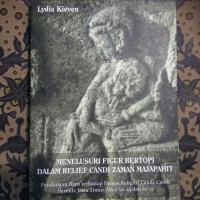Image of Menelusuri Figur Bertopi dalam Relief Candi Zaman Majapahit