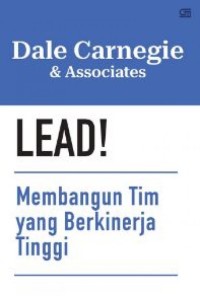 Image of Lead! Membangun Tim yang Berkinerja Tinggi