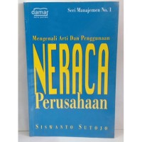 Image of Mengenali Arti Dan Penggunaan Neraca Perusahaan