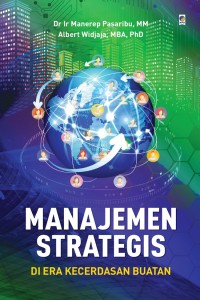 Image of Manajemen strategis: Di era kecerdasan buatan
