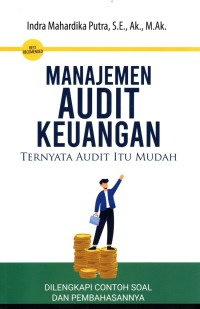 Image of Manajemen Audit Keuangan: Ternyata Audit itu Mudah