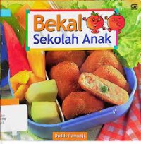 Image of Seri Makanan Anak: Bekal Sekolah Anak